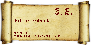 Bollók Róbert névjegykártya